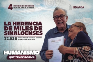 Destaca Gobernador Rocha el humanismo transformador en beneficio de las y los sinaloenses