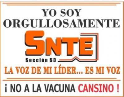 Recrimina Rocha al l&iacute;der de la secci&oacute;n 53 del SNTE por incitar a los maestros a no ponerse la vacuna Cansino